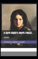 A Dark Night's Work Annotated