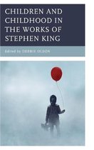 Children and Youth in Popular Culture- Children and Childhood in the Works of Stephen King