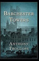 Barchester Towers Illustrated