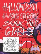 Halloween Amazing Coloring Book for Girls