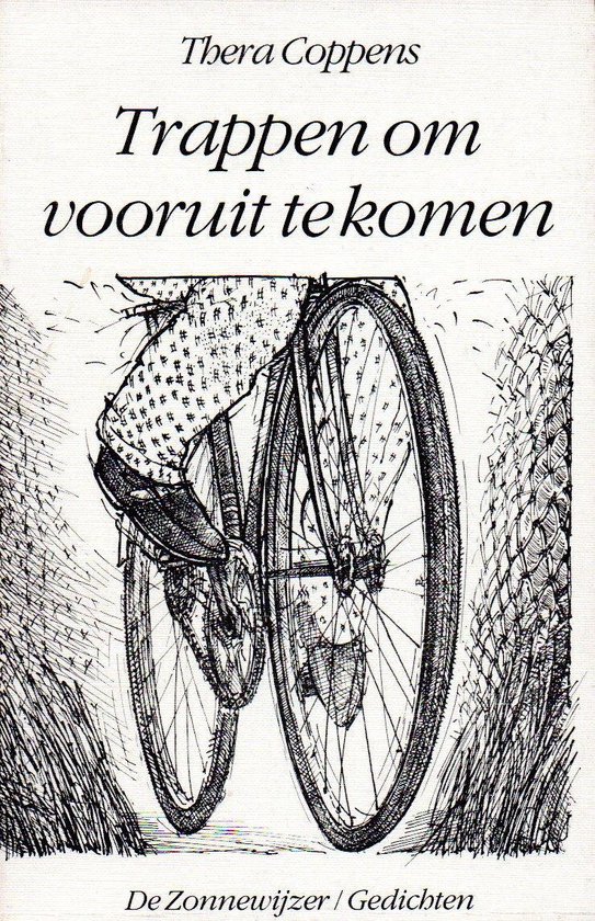 Boek 'Trappen om vooruit te komen' met een illustratie van een persoon op een fiets, met de tekst 'Thera Coppens' en 'De Zonnewijzer / Gedichten'.