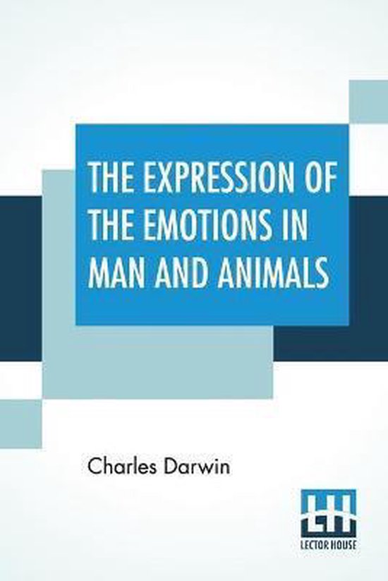 The Expression Of The Emotions In Man And Animals - cover