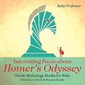 Interesting Facts about Homer's Odyssey - Greek Mythology Books for Kids Children's Greek & Roman Books