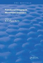 Routledge Revivals- Functional Imaging in Movement Disorders