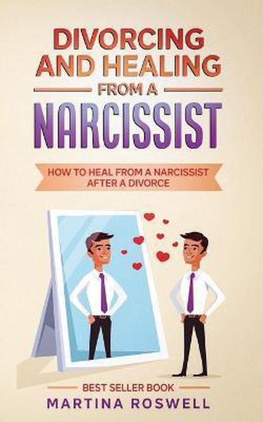 Divorcing and Healing From a Narcissist - cover