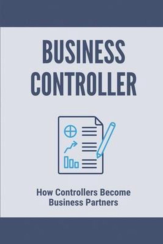 Business Controller How Controllers Business Partners