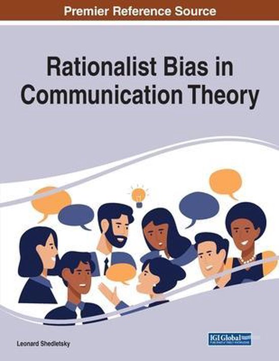 Rationalist Bias in Communication Theory - cover