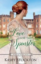 Women of Worth- Love for the Spinster