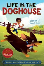 Life in the Doghouse- Elmer and the Talent Show