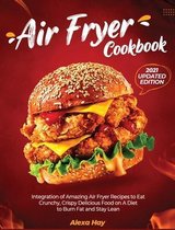 Air Fryer Cookbook - 2021 Updated Edition