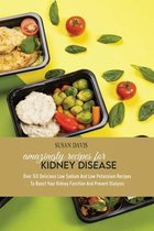 Amazingly Recipes For Kidney Disease