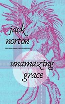 Unamazing Grace