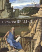 Giovanni Bellini - Landscape of Faith in Renaissance Venice