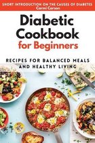 The Diabetes Cookbook for Beginners