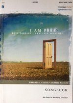 I Am Free: New Life Worship