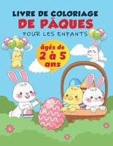 Livre de coloriage de Paques pour les enfants de 2 a 5 ans