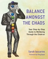 Balance Amongst the Chaos