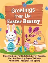 Greetings From the Easter Bunny