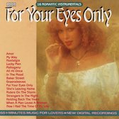 For Your Eyes Only - 16 Romantic Instrumentals