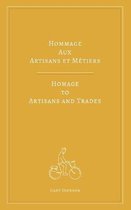 Hommage Aux Artisans Et Metiers
