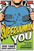 Superhuman You