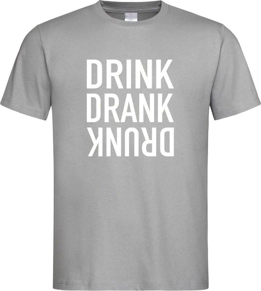Grijs Fun T-Shirt met “ Drink. Drank, Drunk “ print Wit Size L