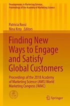 Finding New Ways to Engage and Satisfy Global Customers: Proceedings of the 2018 Academy of Marketing Science (Ams) World Marketing Congress (Wmc)