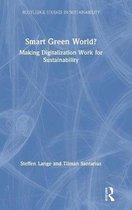 Smart Green World?
