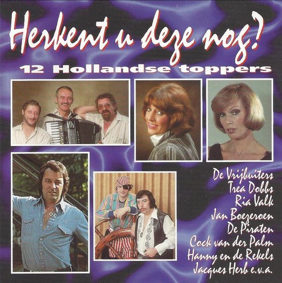 Herkent U Deze Nog ?