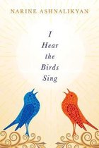 I Hear the Birds Sing