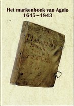 Het markenboek van Agelo 1645 - 1843