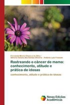 Rastreando o cancer de mama