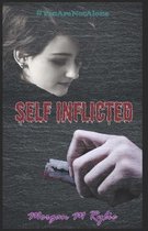 Self Inflicted