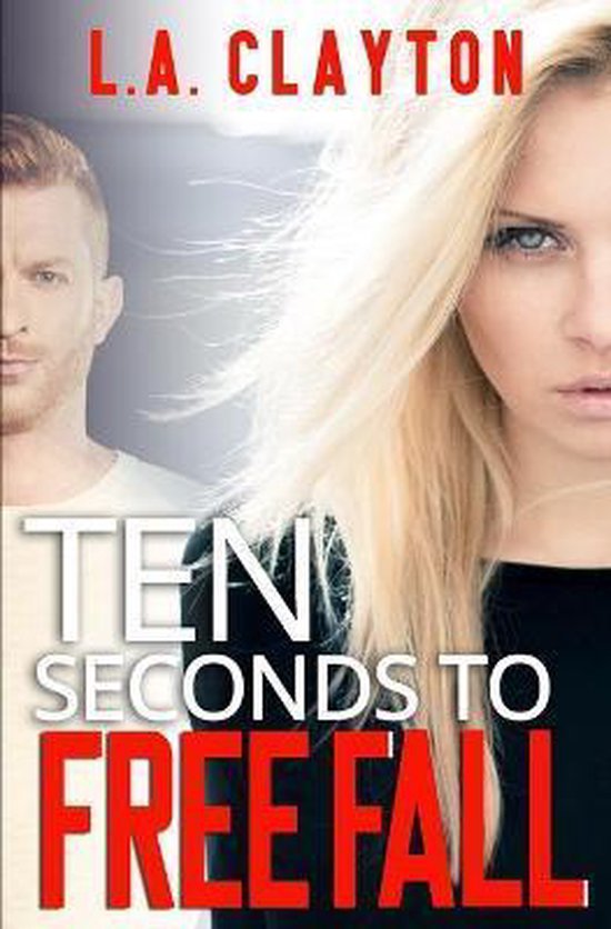 Ten Seconds to Free Fall - cover