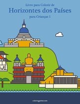 Horizontes DOS Países- Livro para Colorir de Horizontes dos Países para Crianças 1