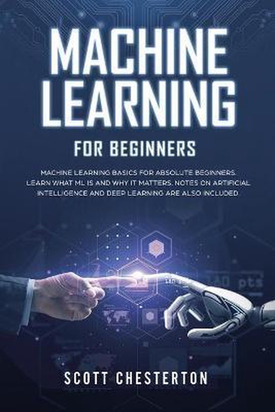 Machine Learning for Beginners 9781914052118 Scott Chesterton