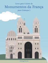Monumentos Da França- Livro para Colorir de Monumentos da França para Crianças 1