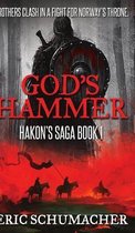 God's Hammer (Hakon's Saga Book 1)