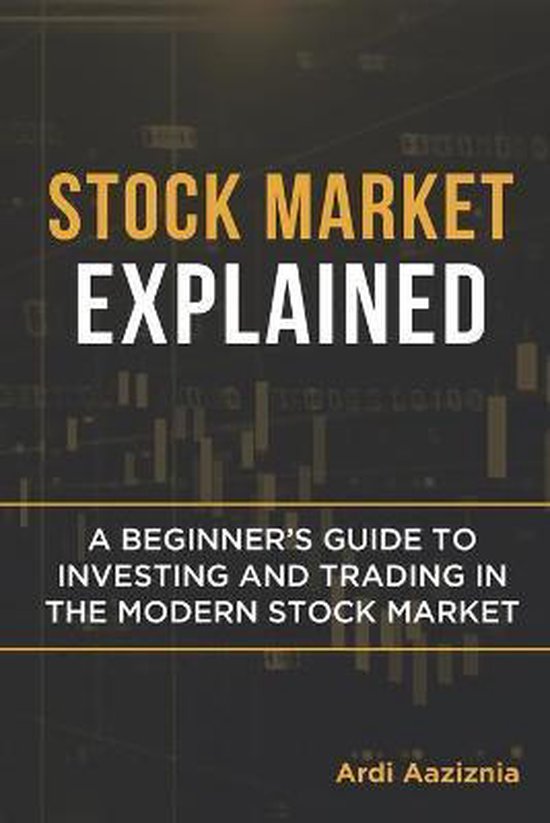 Stock Market Explained 9798695850321 Andrew Aziz Boeken
