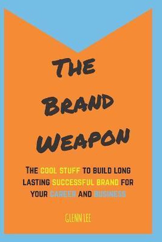 The Brand Weapon - cover