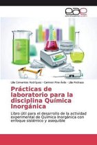 Practicas de laboratorio para la disciplina Quimica Inorganica