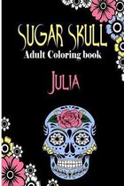 Julia Sugar Skull, Adult Coloring Book