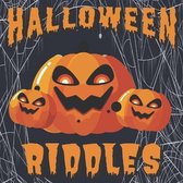 Halloween Riddles