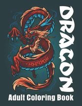 Dragon Adult Coloring Book