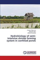 Hydrobiology of semi-intensive shrimp farming system in confined ponds