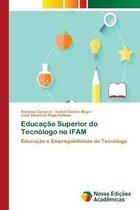 Educacao Superior do Tecnologo no IFAM