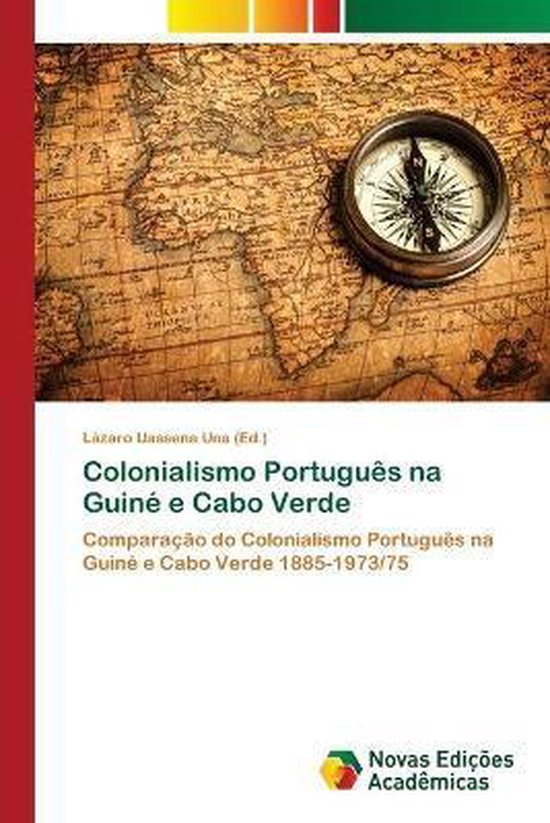 Colonialismo Português na Guiné e Cabo Verde