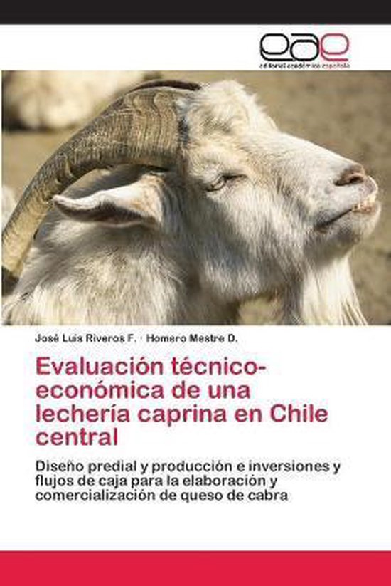 Evaluación técnico- económica de una lechería caprina en ... - cover
