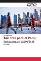 Tax Free para el Peru!