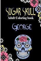 George Sugar Skull, Adult Coloring Book